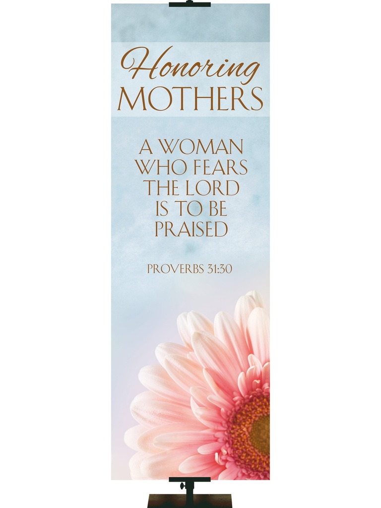 Happy Mother's Day Honoring Mothers