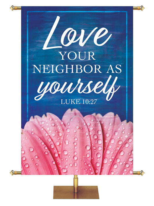 His Loving Grace Love Your Neighbor as Yourself
