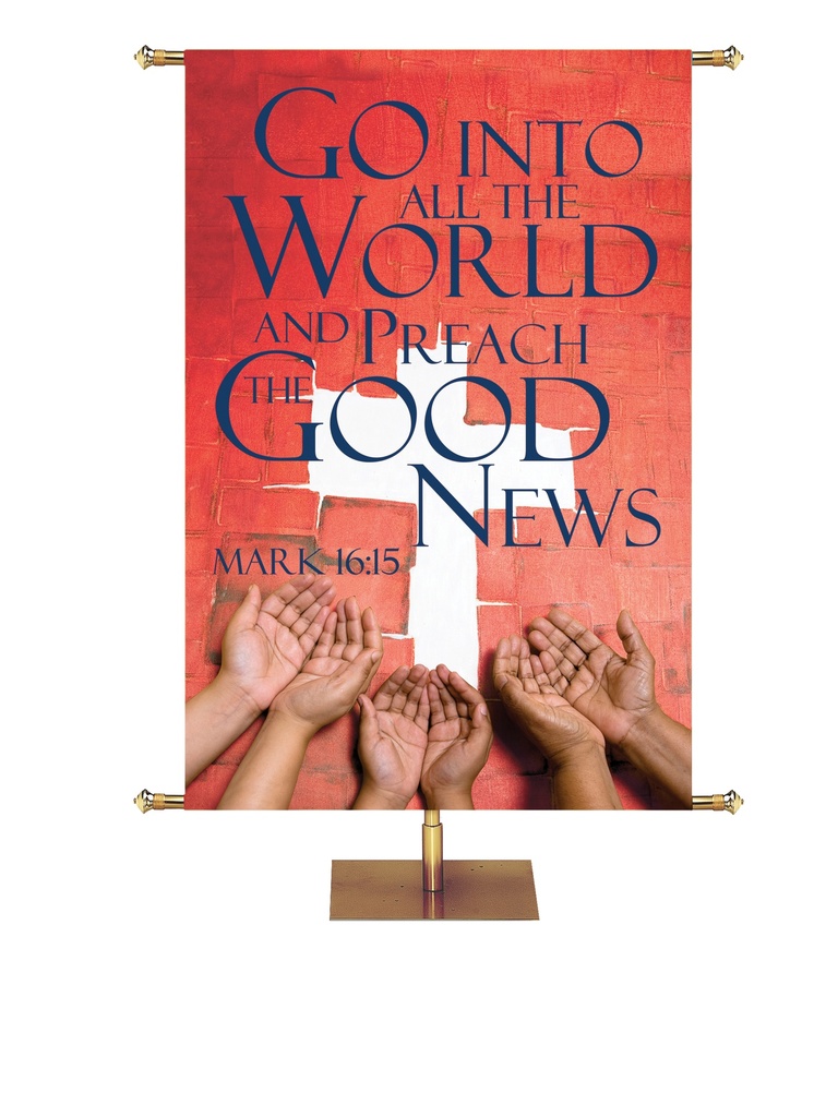 Mission Go Into All the World