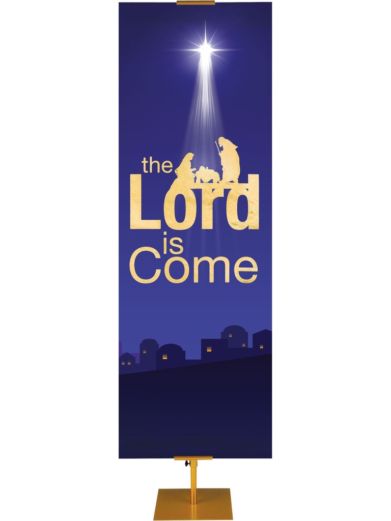 Nativity Faux Foil The Lord is Come