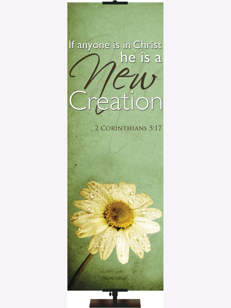 Renewal in Spring If Anyone is in Christ