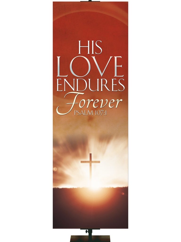 Expressions of Love His Love Endures Forever