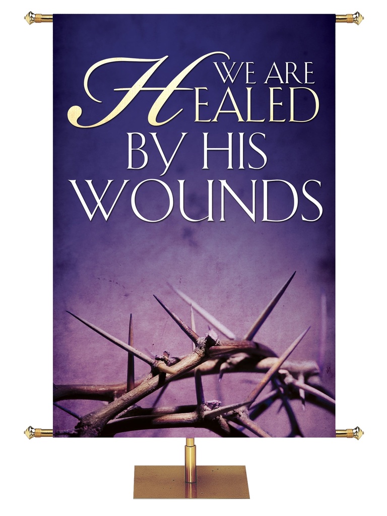The Living Christ We are Healed Easter and Lent