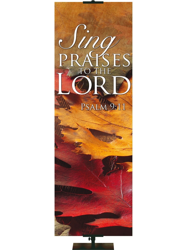 Contemporary Fall & Thanksgiving Sing Praises to the Lord Design 4 Psalm 9:11