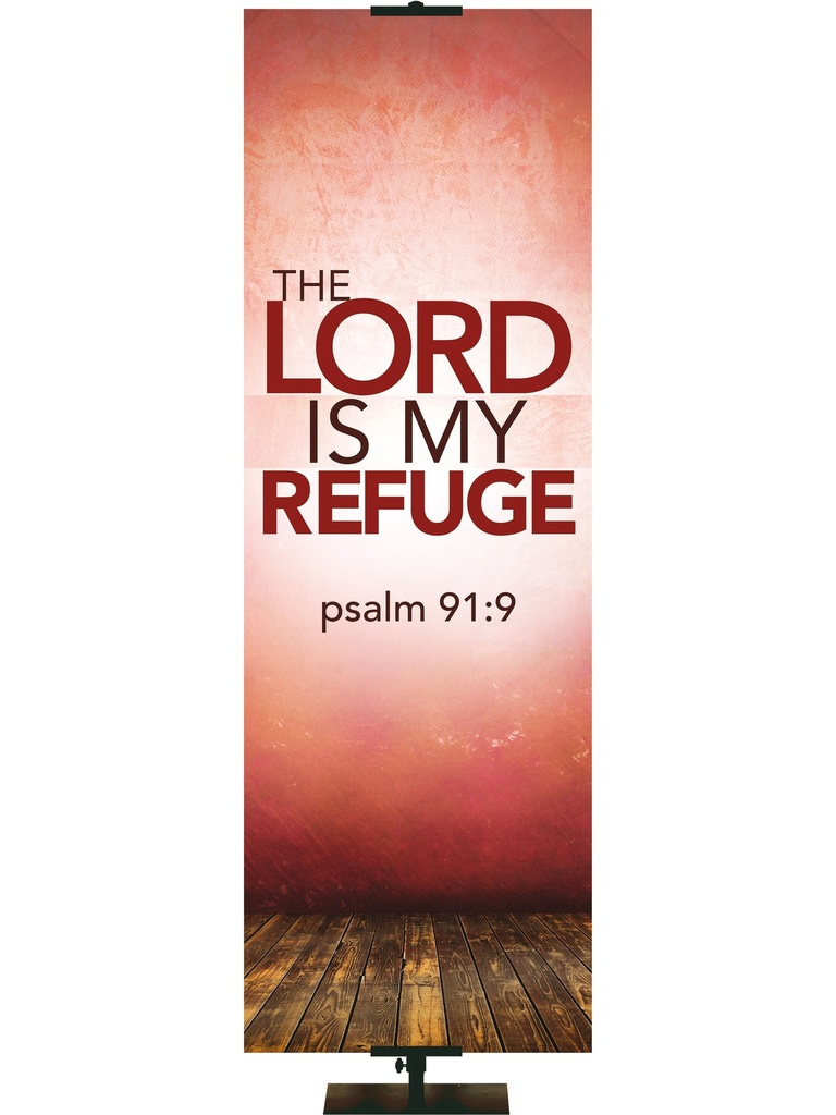Contemporary Scriptures The Lord is My Refuge