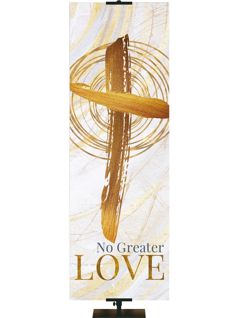Echoes of Easter No Greater Love